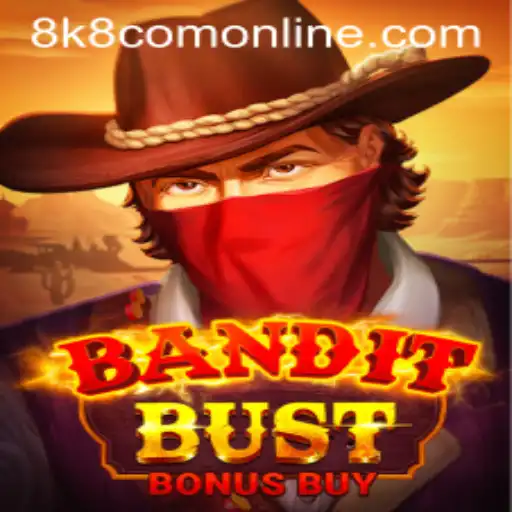 BanditBustBonusBuy: An Online Gaming Frontier
