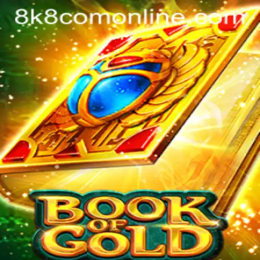 Experience the Adventure of BookofGold in the Digital World of 8k8 com Online