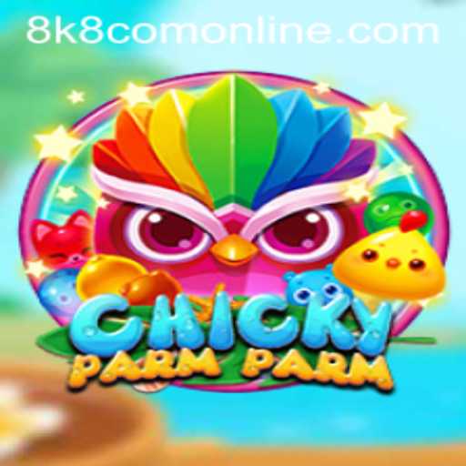 ChickyParmParm: Unveiling The Exciting World of 8k8 com Online Gaming