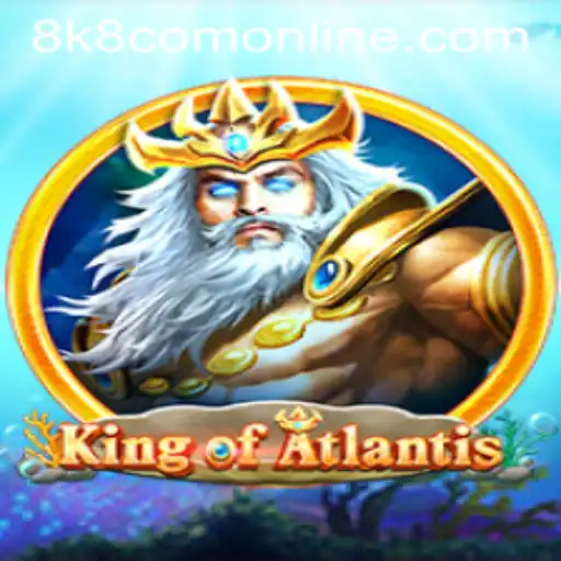 KingofAtlantis: Dive into a Mythical Online Adventure with 8k8 Com
