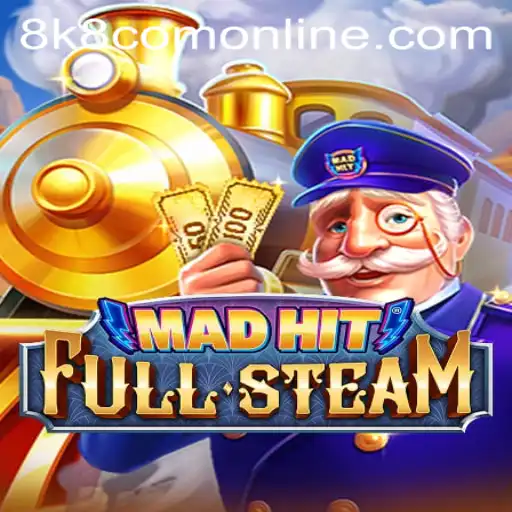 MadHitFullSteam Game: An Immersive Online Experience with 8k8 com